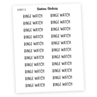 BINGE WATCH Script Stickers